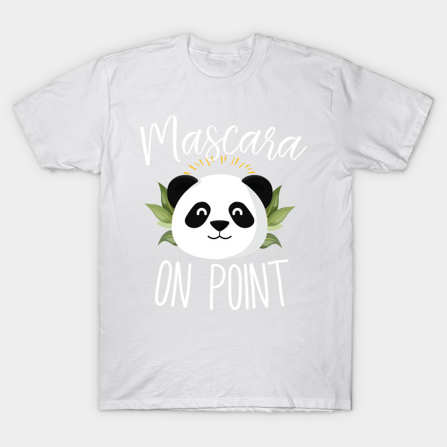 Panda Mascara on Point T-Shirt-TJ